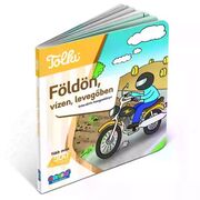 Tolki: Interaktív foglalkoztató hangoskönyv - Földön, vízen, levegőben akciós termékkép 1
