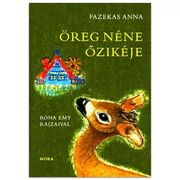 Fazekas Anna: Öreg néne őzikéje akciós termékkép 1