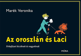Az oroszlán és Laci Firkafüzet kicsiknek és nagyoknak termék 2. képe
