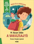 Berci és a koboldok – A varázsajtó Már tudok olvasni - 3. szint akciós termékkép 1
