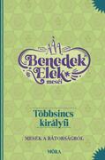 Többsincs királyfi - Benedek Elek meséi Mesék a bátorságról termék 2. képe