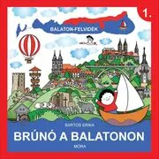 Balaton-felvidék - Brúnó a Balatonon 1. akciós termékkép 1