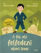 A fiú, aki felfedező akart lenni akciós termékkép 1
