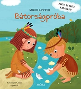 Bátorságpróba Zorka és Berci kalandjai akciós termékkép 1