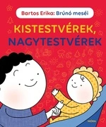 Kistestvérek, nagytestvérek Brúnó meséi akciós termékkép 1