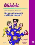 Hogyan élheted túl a szüleid válását? Lélekdoki sorozat 2. akciós termékkép 1