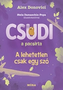 Csudi, a pacsirta - A lehetetlen csak egy szó akciós termékkép 1