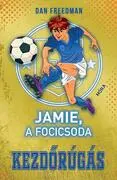 Kezdőrúgás Jamie, a focicsoda akciós termékkép 1