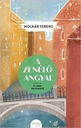 A zenélő angyal és más történetek MÓRA plusz akciós termékkép 1