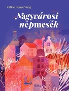 Nagyvárosi népmesék akciós termékkép 1